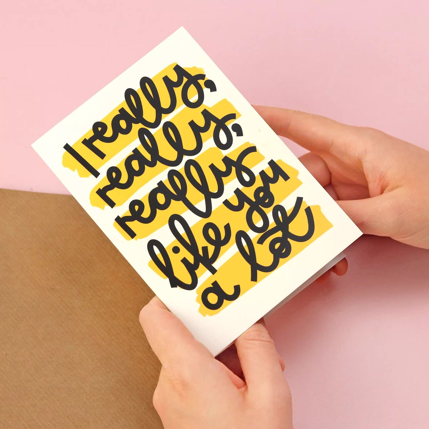 GC-UG I Really Really Really Like You A Lot Love Greeting Card