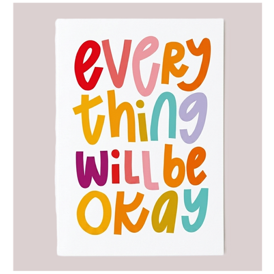 GC-UG Everything Will Be Okay All Occasion Greeting Card 11x15